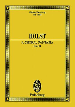 Gustav Holst Notenblätter A Choral Fantasia op.51