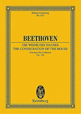 Ludwig van Beethoven Notenblätter Die Weihe des Hauses op.124 - Ouvertüre