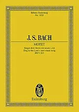 Johann Sebastian Bach Notenblätter Singet dem Herrn (Motette 1) BWV225