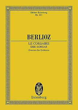 Hector Berlioz Notenblätter Le Corsaire op.21- Ouvertüre