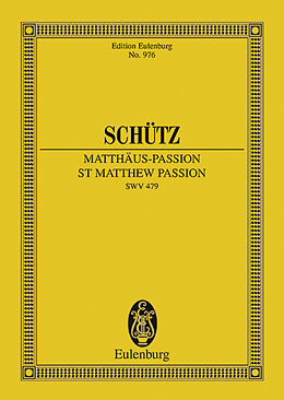 Heinrich Schütz Notenblätter Matthäuspassion SWV479 Biblische Historie