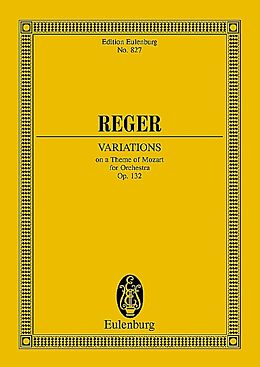 Max Reger Notenblätter Variationen und Fuge über ein Thema von Mozart op.132
