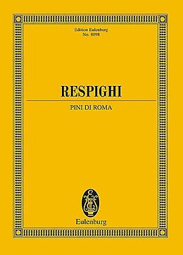 Ottorino Respighi Notenblätter Pini di Roma poema sinfonica