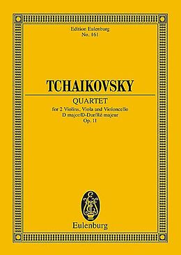 Peter Iljitsch Tschaikowsky Notenblätter Streichquartett D-Dur op.11