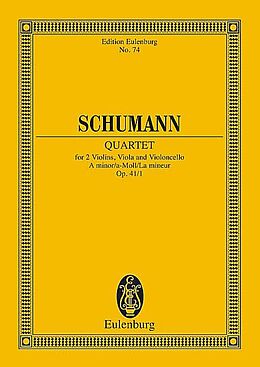 Robert Schumann Notenblätter Streichquartett a-Moll op.41,1