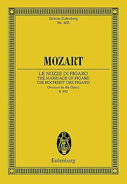 Wolfgang Amadeus Mozart Notenblätter Ouvertüre zu Die Hochzeit des Figaro KV492