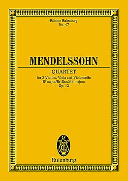 Felix Mendelssohn-Bartholdy Notenblätter Streichquartett Es-Dur op.12