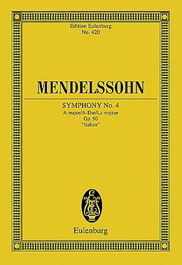 Felix Mendelssohn-Bartholdy Notenblätter Sinfonie A-Dur Nr.4 op.90