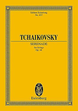 Peter Iljitsch Tschaikowsky Notenblätter Serenade C-Dur op.48