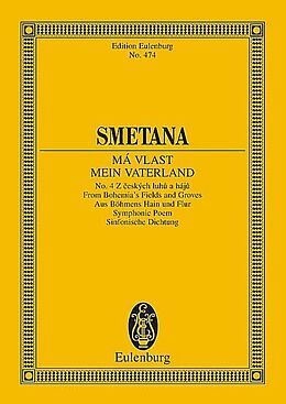 Bedrich Smetana Notenblätter Aus Böhmens Hain und Flur Sinfonische Dichtung