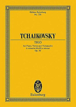 Peter Iljitsch Tschaikowsky Notenblätter Klaviertrio a-Moll op.50