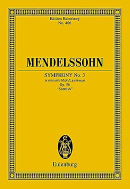 Felix Mendelssohn-Bartholdy Notenblätter Sinfonie A-Moll Nr.3 op.56
