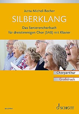 Jutta Michel-Becher Notenblätter Silberklang - Das Seniorenchorbuch