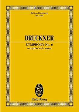 Anton Bruckner Notenblätter Sinfonie A-Dur Nr.6