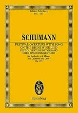 Robert Schumann Notenblätter Fest-Ouvertüre mit Gesang über das Rheinweinlied op.123