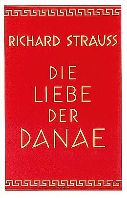 Richard Strauss Notenblätter Die Liebe der Danae op.83