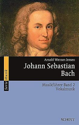 Paperback Johann Sebastian Bach von Arnold Werner-Jensen