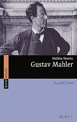 Kartonierter Einband Gustav Mahler von Mathias Hansen