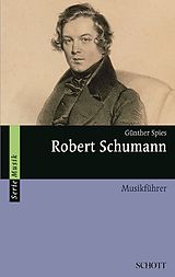 E-Book (epub) Robert Schumann von Günther Spies