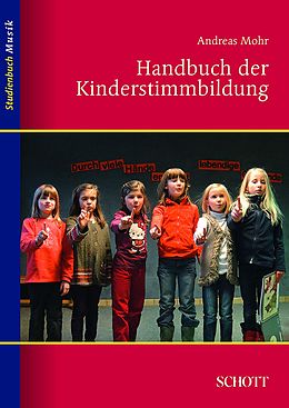 E-Book (epub) Handbuch der Kinderstimmbildung von Andreas Mohr