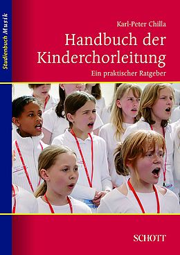 E-Book (epub) Handbuch der Kinderchorleitung von Karl-Peter Chilla