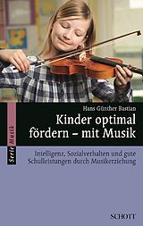 E-Book (epub) Kinder optimal fördern - mit Musik von Hans Günther Bastian