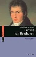 E-Book (epub) Ludwig van Beethoven von Arnold Werner-Jensen