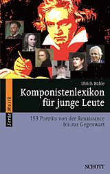 E-Book (epub) Komponistenlexikon für junge Leute von Ulrich Rühle