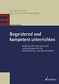 E-Book (epub) Begeisternd und kompetent unterrichten von Dieter Fahrner