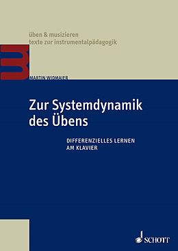 E-Book (pdf) Zur Systemdynamik des Übens von Martin Widmaier