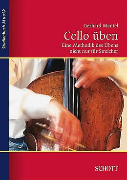 Kartonierter Einband Cello üben von Gerhard Mantel