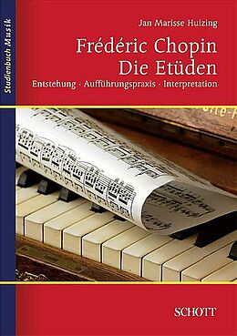 Paperback Frédéric Chopin: Die Etüden von Jan Marisse Huizing
