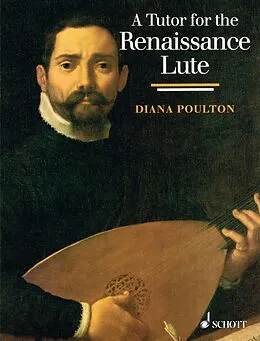 E-Book (pdf) A Tutor for the Renaissance Lute von Diana Poulton
