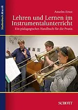 E-Book (pdf) Lehren und Lernen im Instrumentalunterricht von Anselm Ernst