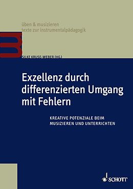 E-Book (epub) Exzellenz durch differenzierten Umgang mit Fehlern von Silke Kruse-Weber