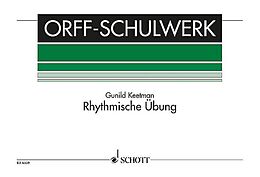 Gunild Keetman Notenblätter Rhythmische Übung