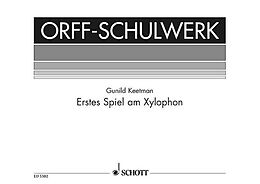 Carl Orff Notenblätter Erstes Spiel am Xylophon