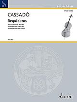 Gaspar Cassado Notenblätter Requiebros D-Dur