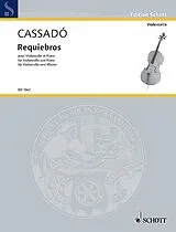 Gaspar Cassado Notenblätter Requiebros D-Dur