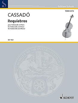 Gaspar Cassado Notenblätter Requiebros D-Dur