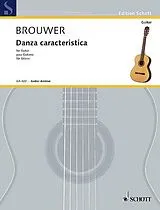 Leo Brouwer Notenblätter Danza caracteristica