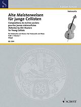  Notenblätter Alte Meisterweisen für junge Cellisten Band 1