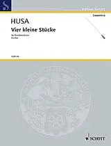 Karel Husa Notenblätter Vier kleine Stücke