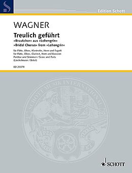 Richard Wagner Notenblätter Treulich geführt WWV 75