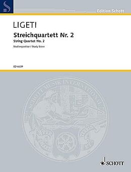 György Ligeti Notenblätter Streichquartett Nr. 2