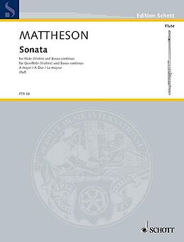 Johann Mattheson Notenblätter Sonate A-Dur für Flöte (Violine) und Bc