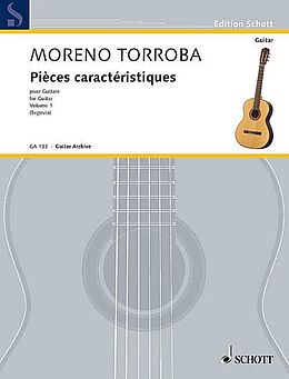 Federico Moreno Torroba Notenblätter Pieces caracteristiques Band 1 (Nr.1-3)