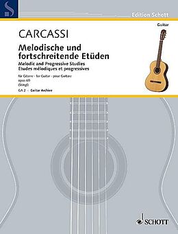 Matteo Carcassi Notenblätter Melodische und fortschreitende Etüden op.60