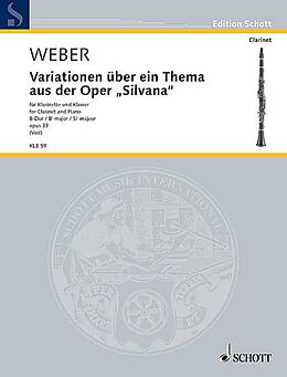 Carl Maria von Weber Notenblätter Variationen über ein Thema aus der Oper Silvana B-Dur op. 33 WeV P.7