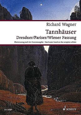 Richard Wagner Notenblätter Tannhäuser und der Sängerkrieg auf Wartburg WWV 70